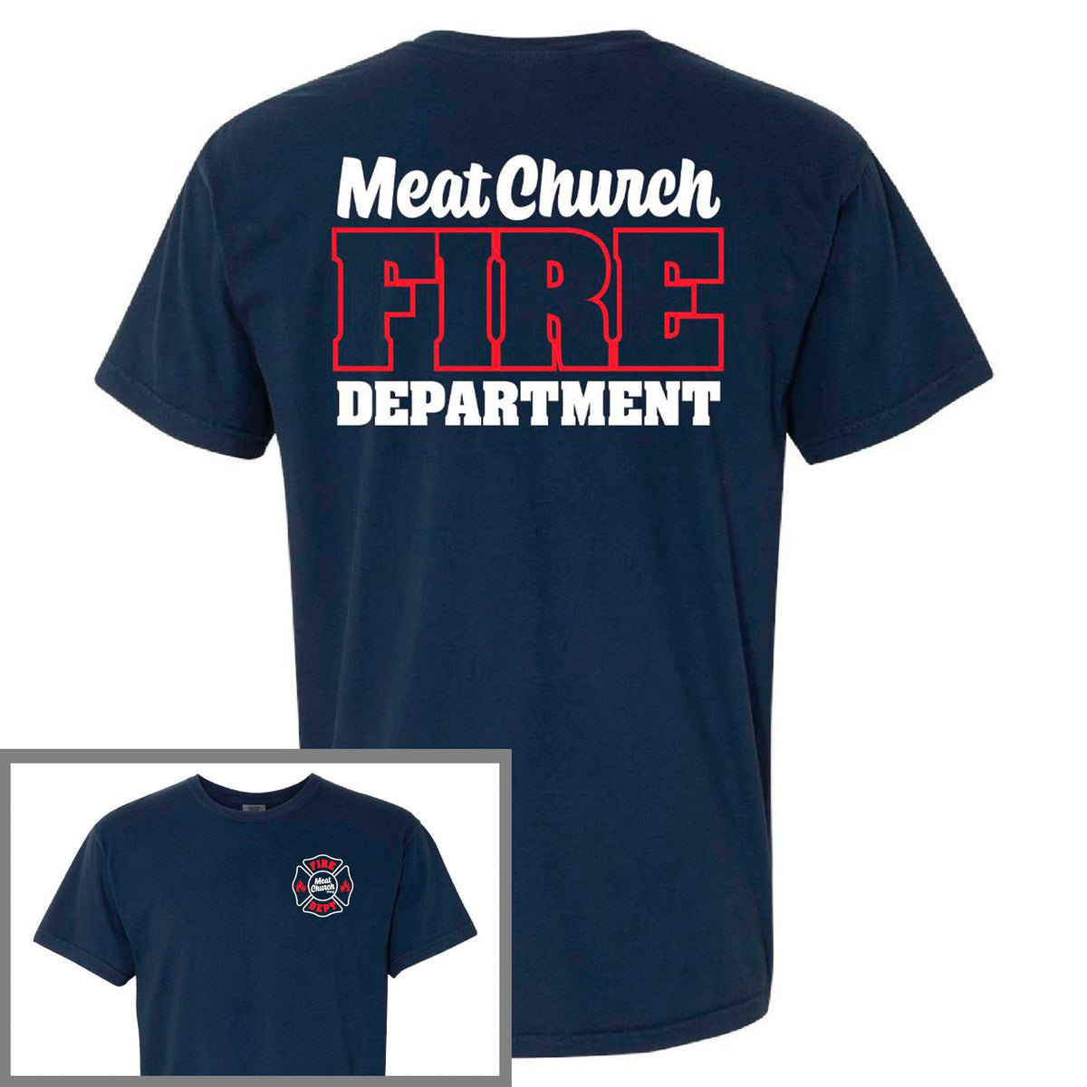 meat-church-fire-dept-comfort-colors-t-shirt-y8 FireDept.jpg